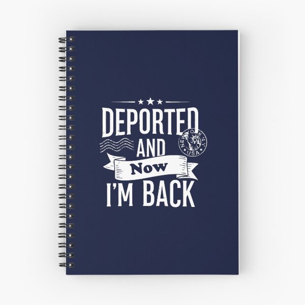 Item preview, Deported And Now I_m Back Funny Quote Premium(1) designed and sold by zanecorbin.