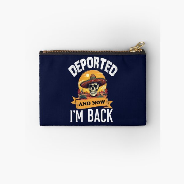 Item preview, Deported And Now I_m Back Funny Quote Premium(2) designed and sold by zanecorbin.
