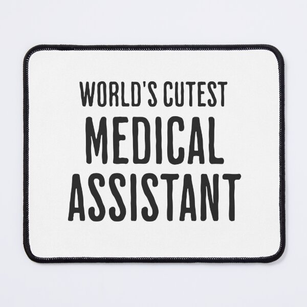 Item preview, World's Cutest Medical Assistant in Black designed and sold by xxroseate.