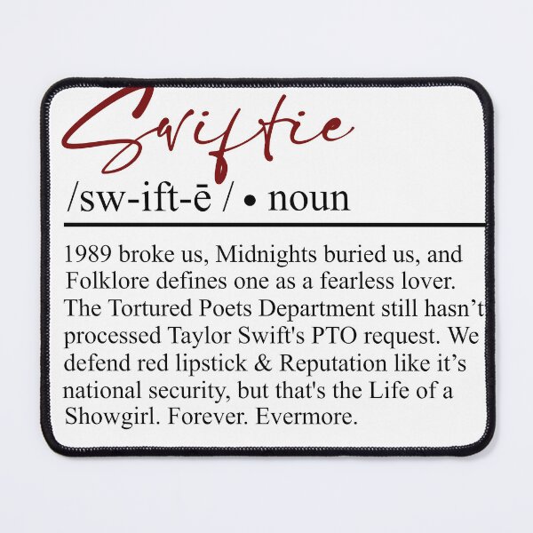 Item preview, Definition of a Swiftie designed and sold by reneescud.
