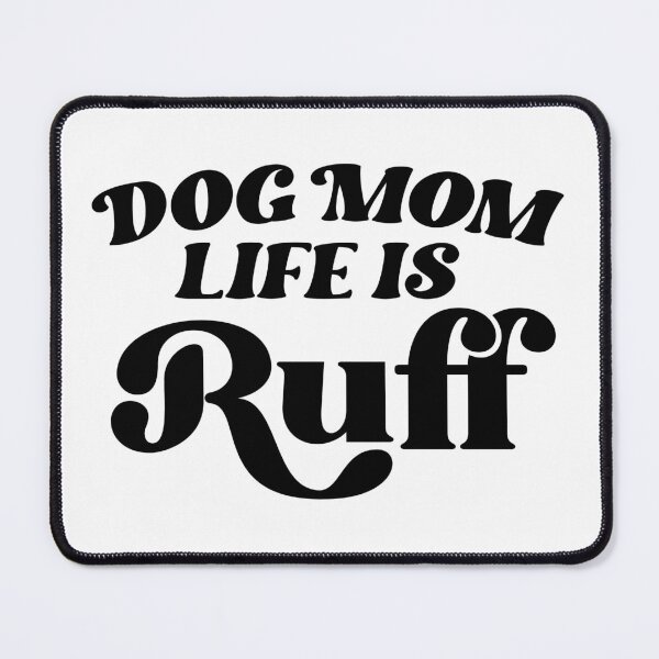 Item preview, Dog Mom Life Is Ruff – Retro Groovy Typography designed and sold by QuietBloom80.