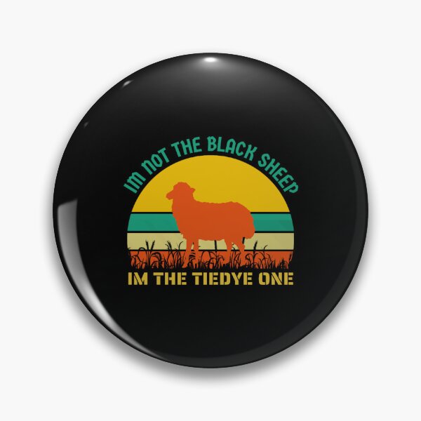 Item preview, I_m Not The Black Sheep I_m The Tie Dye One(13) designed and sold by CuTeesdes.