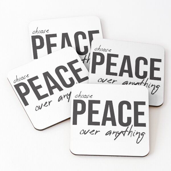 Item preview, Choose PEACE over anything designed and sold by Ananimyim90.
