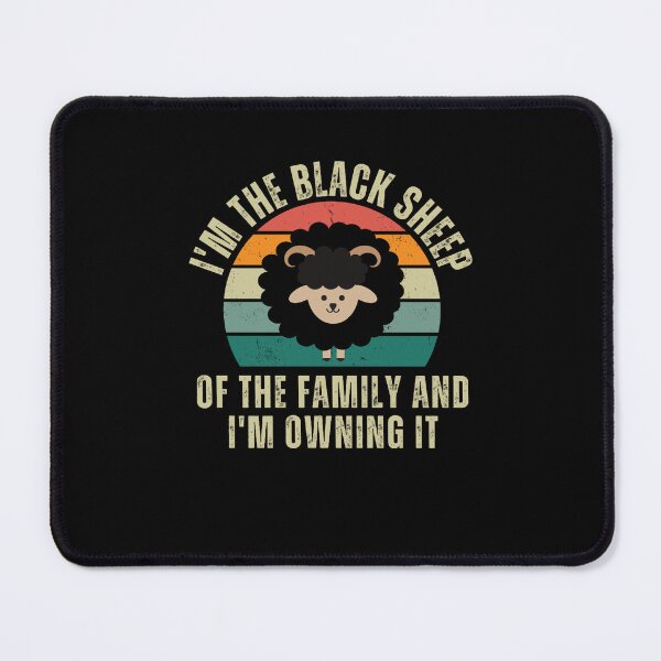 Item preview, Wayward Son I_m The Black Sheep Of The Family And I_m Owning It designed and sold by CuTeesdes.
