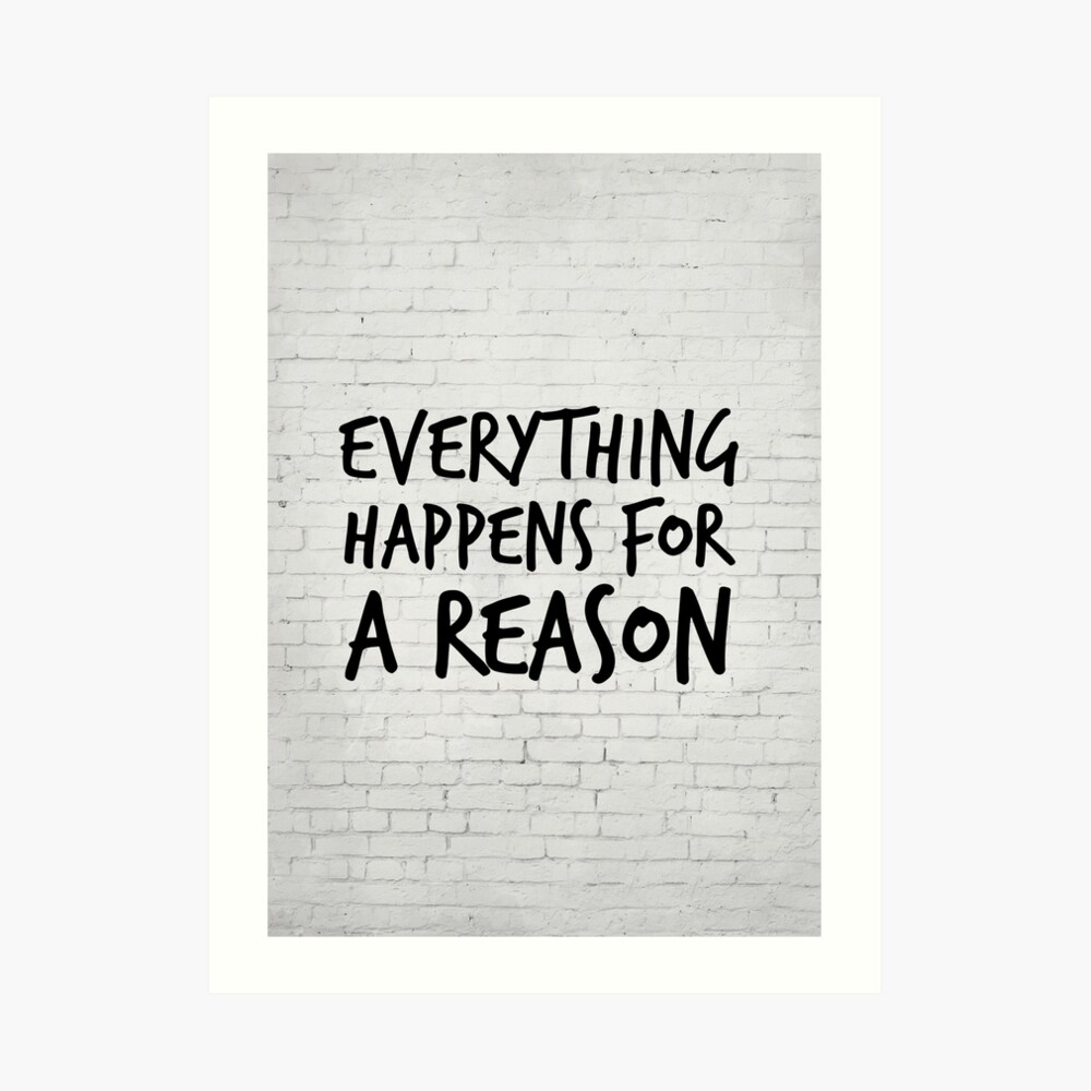 Everything Happens For A Reason Marilyn Monroe Quote Art Print