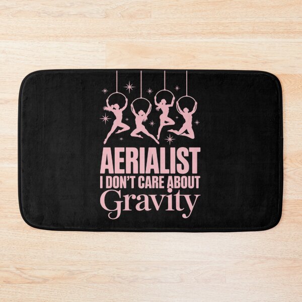 Item preview, Aerialist I Don't Care About Gravity designed and sold by Idarmotar.