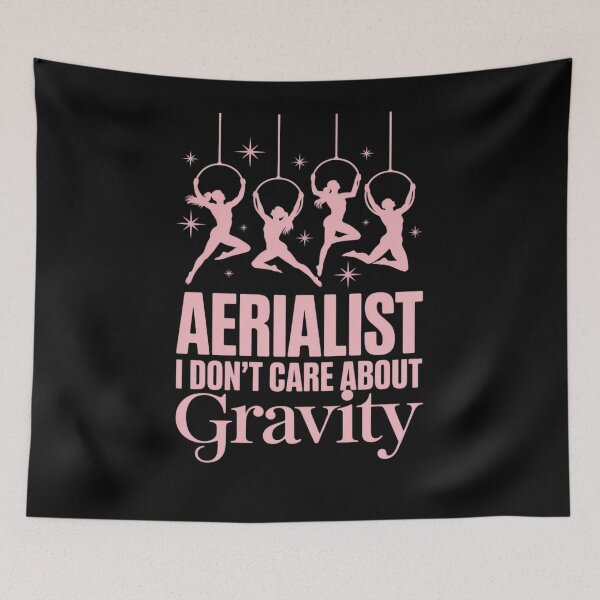Item preview, Aerialist I Don't Care About Gravity designed and sold by Idarmotar.