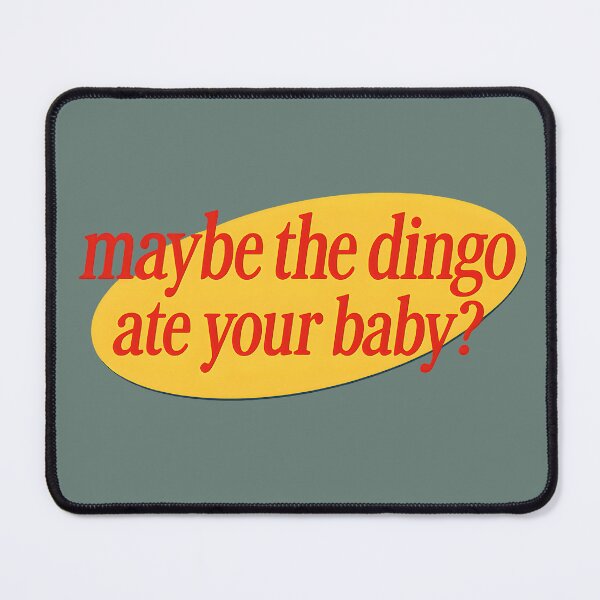 Item preview, Dingo ate your baby designed and sold by WeirdMDK.