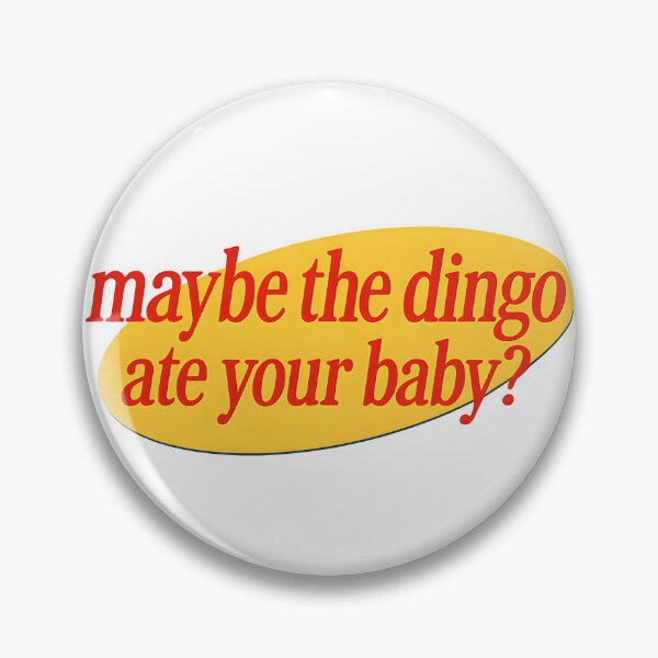 Item preview, Dingo ate your baby  designed and sold by WeirdMDK.