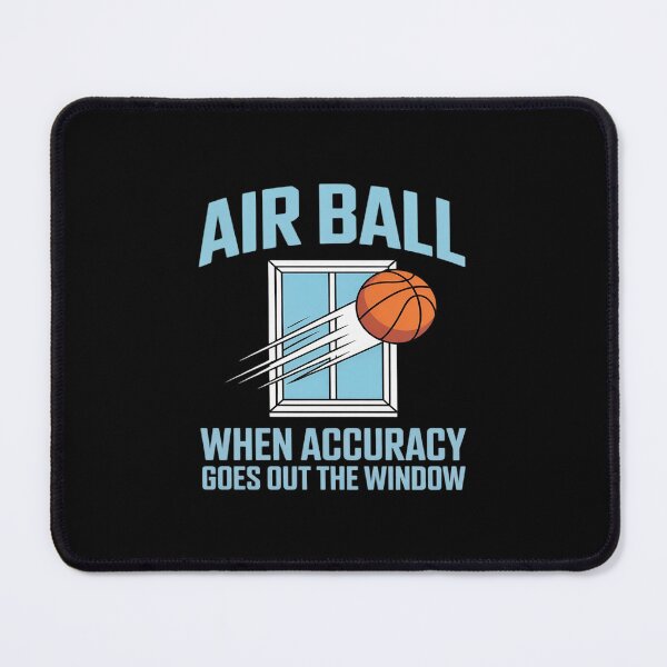 Item preview, Air Ball Basketball Humor designed and sold by KingsLife1994.
