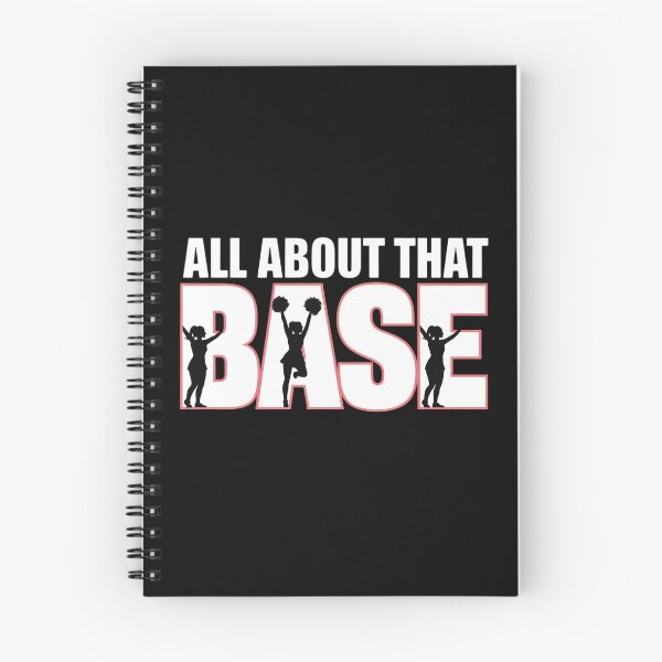 Item preview, All About That Base - Cheerleading Cheer designed and sold by PeteHomenick.