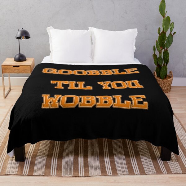 Item preview, Goobble Til You Wobble / Happy Thanksgiving designed and sold by TheEndDesign.