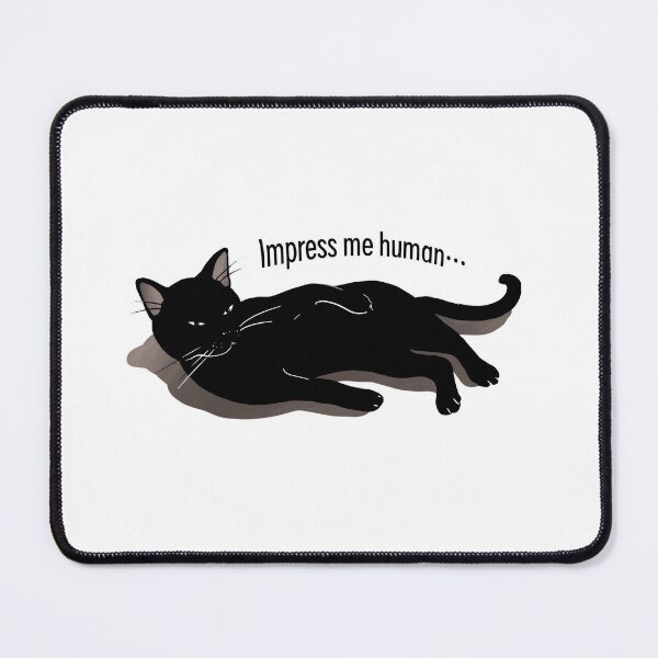Item preview, Black cat say - Impress me human, cat sticker, cat day sticker, black cat, sticker ,design illustration designed and sold by NatalkaP.