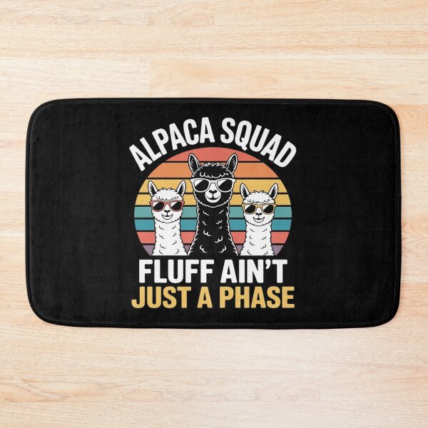 Item preview, Alpaca Squad Fluff Ain't Just A Phase, Alpaca Breeding designed and sold by Idarmotar.