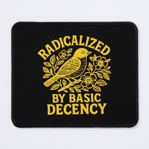 Item preview, Radicalized By Basic Decency Liberal Teacher designed and sold by bethanyrodgers6.