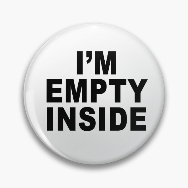 Item preview, Source code; I'm empty inside designed and sold by Mecanicarts.
