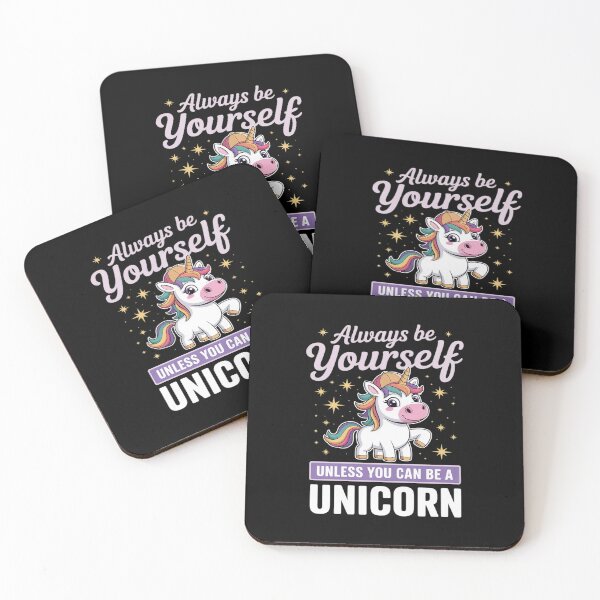 Item preview, Always Be Yourself Unless You Can Be A Unicorn designed and sold by Idarmotar.