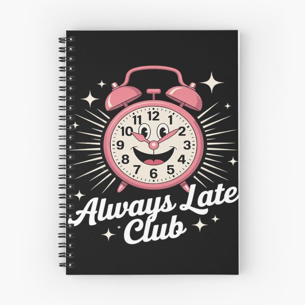 Item preview, Always Late Club Funny Alarm Clock designed and sold by Idarmotar.