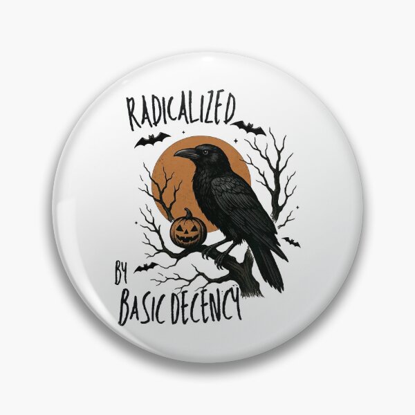Item preview, Radicalized by Basic Decency Raven Protest Teacher designed and sold by bethanyrodgers6.