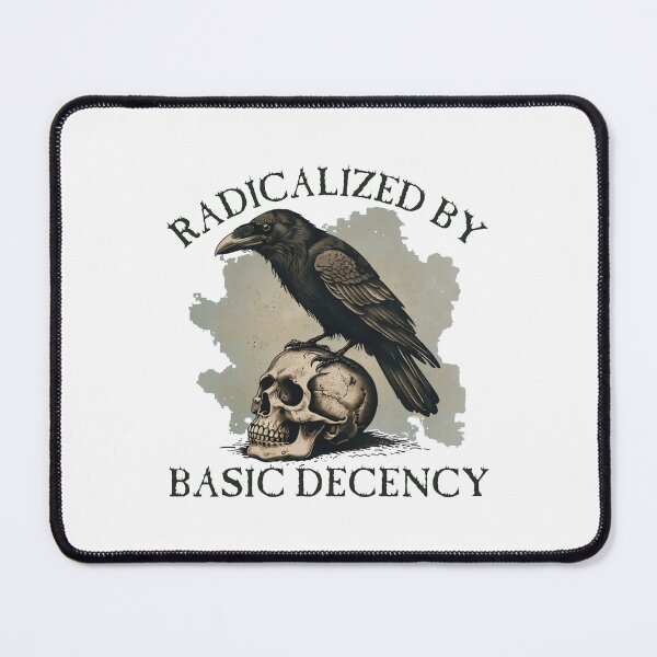 Item preview, Radicalized By Basic Decency Crow  designed and sold by bethanyrodgers6.
