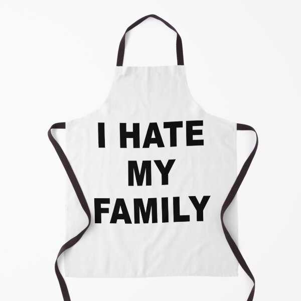 Item preview, source code; I hate my family designed and sold by Mecanicarts.
