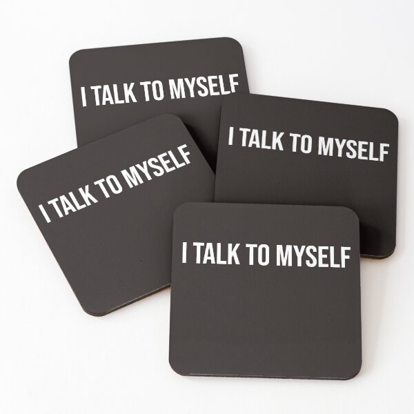 Item preview, Mi talk to myself funny witty sarcastic  designed and sold by Quote Chaos.