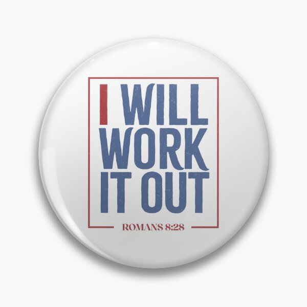 Item preview, I will work it out - Romans 8:28 designed and sold by LambsPath.