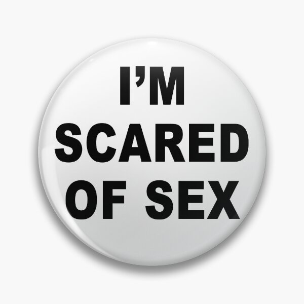 Item preview, Sourcecode; I'm scared of sex designed and sold by Mecanicarts.