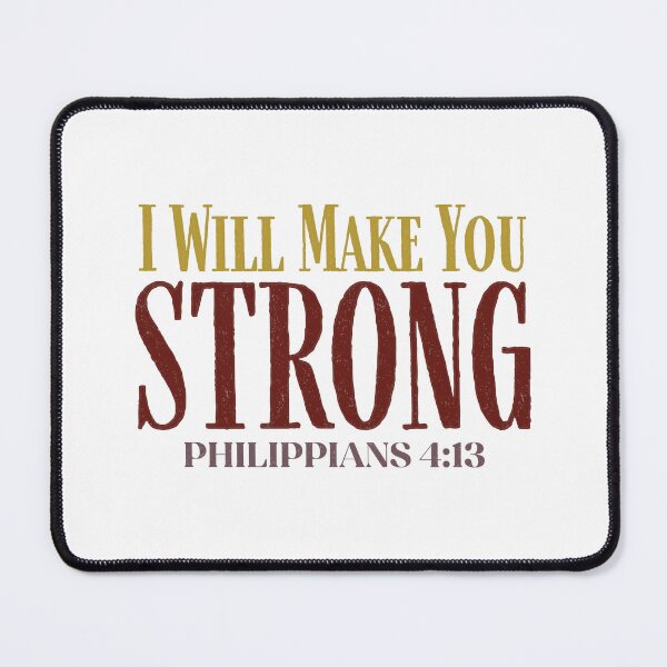 Item preview, I will make you strong - Philippians 4:12-13 designed and sold by LambsPath.