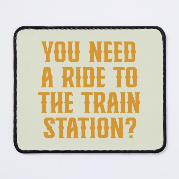 Item preview, Yellowstone You Need A Ride To The Train Station designed and sold by brotherschool.