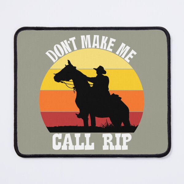 Item preview, Dont make me call Rip designed and sold by brotherschool.
