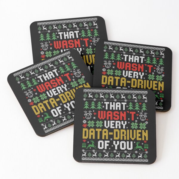 Item preview, That Wasn't Very Data Driven of You Funny Data Analyst Christmas Xmas designed and sold by BlightedArt.