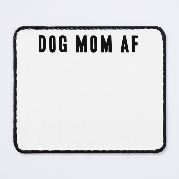 Item preview, Dog Mom Af - Black Type designed and sold by LillyTubb.