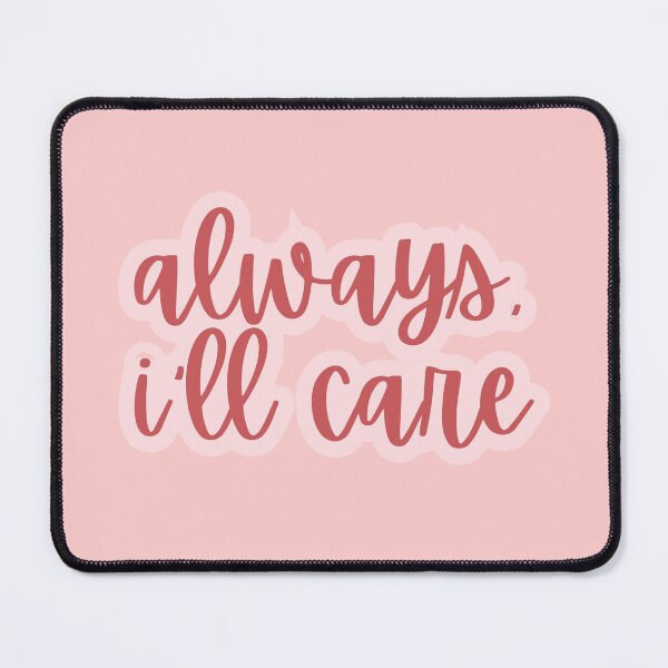 Item preview, always, i'll care designed and sold by awesomedigitals.