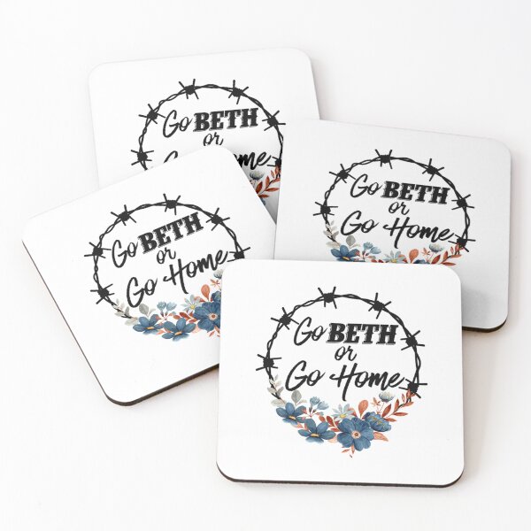 Item preview, Go Beth Or Go Home, Yellowstone Lover     designed and sold by Schneidermovie.