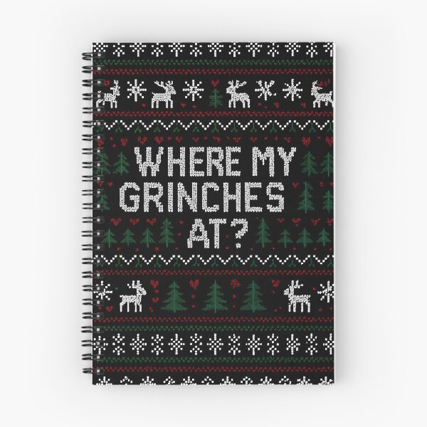 Item preview, Where my Grinches at? designed and sold by WeirdMDK.
