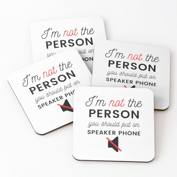 Item preview, Im not The Person You Should Put on Speaker Phone trending   designed and sold by Schneidermovie.