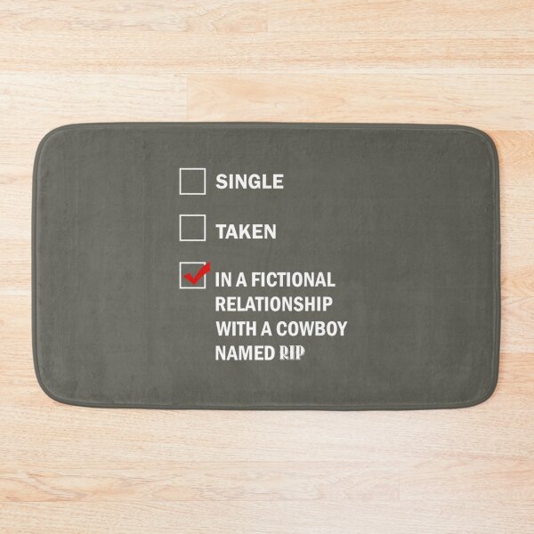 Item preview, In A Fictional Relationship With A Cowboy Named Rip, Yellowstone Lover    designed and sold by Schneidermovie.