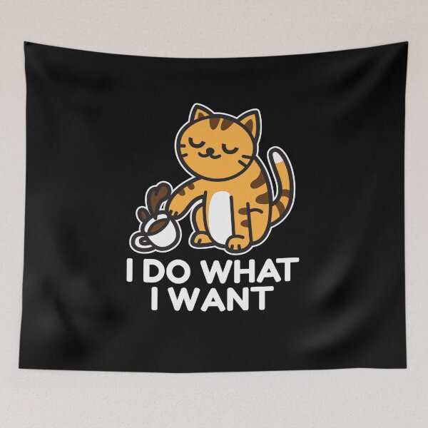 Item preview, I Do What I Want Funny Cat Meme designed and sold by PrintPress.