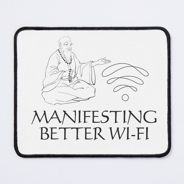 Item preview, Manifesting Better Wi-Fi designed and sold by SuzyTurner.