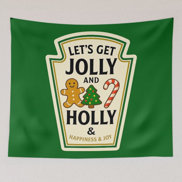 Item preview, Let’s Get Jolly and Holly designed and sold by thepicassoUA.