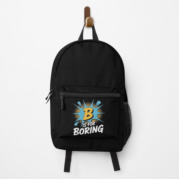 Item preview, B is for Boring - Cute Boring designed and sold by PeteHomenick.