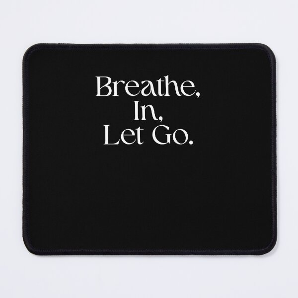 Item preview, Breathe In – Let Go designed and sold by EcoArtTees.