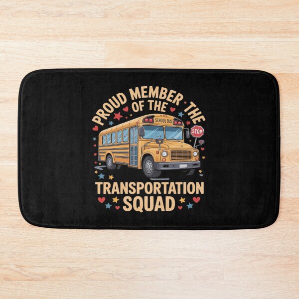Item preview, Back To School Bus Proud Member Of The Transportation Squad designed and sold by PeteHomenick.