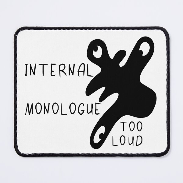 Item preview, Internal Monologue Too Loud – Overthinking & Anxiety Humor Design | Mental Health T-Shirt Sticker Poster designed and sold by atelier-biurni.