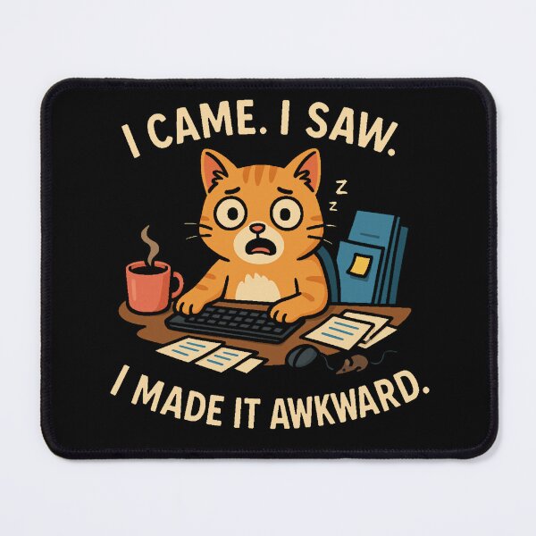 Item preview, Funny Awkward Cat at Work I Came I Saw I Made It Awkward. designed and sold by The-T-In-Retro.