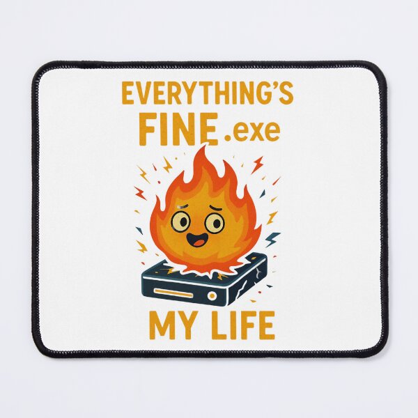 Item preview, Everything's Fine EXE Funny Flame Computer Crash Design. designed and sold by The-T-In-Retro.