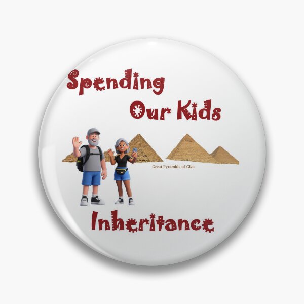 Item preview, Spending Our Kids Inheritance, Cairo designed and sold by Global Nomad.