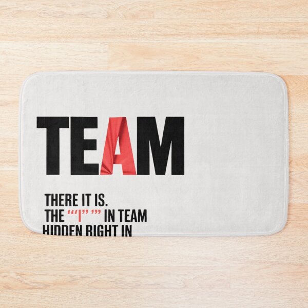 Item preview, There Is An I In Team For Sarcastic Men Women  designed and sold by MonsterBuddiess.