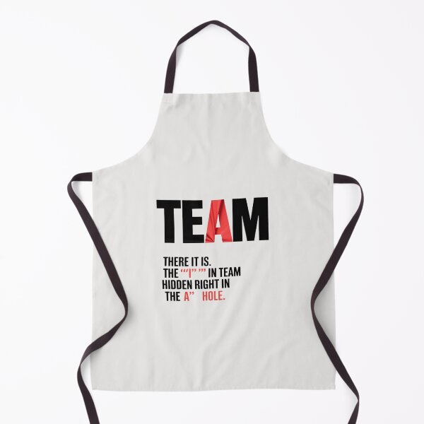 Item preview, There Is An I In Team For Sarcastic Men Women designed and sold by MonsterBuddiess.
